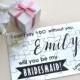 Will you be my Bridesmaid / Maid of Honour Jigsaw