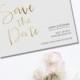 Wedding, Save The Date, DIY Printable, Save The Date, Print at Home, Invite, Calligraphy, Handwritten, Gold Foil, Water Colour, Stationary