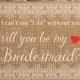 Printable Will You Be My Bridesmaid Card Rustic Bridesmaid Proposal Instant Download PDF file Burlap and Lace Bridesmaid Card