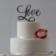 Love Cake Topper. The perfect cake topper for your Valentine, Engagement, Wedding or Anniversary cake.