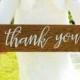 Thank You Wooden Wedding Sign - Photo Prop - Wedding Decor, Boho Wedding, Wedding Photo Prop Engagement Sign