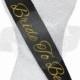 Glitter cursive Bride To Be sash - Your choice of color!
