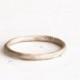 Earthy wedding ring. 18k gold. Sophie.