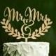Mr and Mrs Cake Topper Wedding Cake Topper Wood Cake Topper Laurel Leaf Wreath topper Gold Silver Cake Topper monogram cake topper
