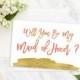 Will You Be My Maid of Honor Card Foil Bridesmaid Wedding card Bridesmaid Gift Matron of Honor bridesmaid proposal Flower Girl idbm7