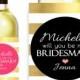 Will You Be My Bridesmaid - Bridesmaid Wine Labels - Custom Bridesmaid Proposal Gift - Asking Bridesmaid - Maid of Honor