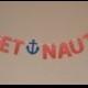 Get Nauti Glitter Banner : Nautical/Pirate Bachelorette Party