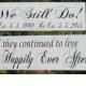 Vow Renewal Sign "We Still Do" Personalized "Happily Ever After" Painted Solid Wood / Double Sided Wedding Sign / Ring Bearer / Flower Girl
