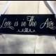 Love is in the Air Ring Bearer Flower Girl Sign Painted Solid Wood Wedding Sign Choice of Color Schemes