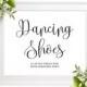 Dancing Shoes Sign-Printable Chic Calligraphy Dancing Shoes-DIY Wedding Flip Flops Sign-Dancing Shoes Favors for Weddings-Dancing Feet Sign