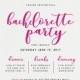 Bachelorette Party Invitation, Pink, Calligraphy,  Bachelorette Party Invite,  Simple Bachelorette Printable, Template, PDF Instant Download
