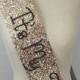 21st Birthday Sash - Glitter Sash - Personalised Sash - Any Age - Bride to be - gold glitter handmade sparkle - can be personalised