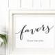 Favors Sign Template in TWO Sizes, Wedding Sign Download, DIY Sign Printable, Wedding Reception Sign, Favor Table Printable, #BT104 - $5.00 USD