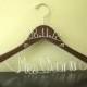 WINTER SALE 15% Off -- Personalized Bridal Hanger WITH Wedding Date