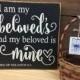 I Am My Beloved's and My Beloved is Mine - Rustic Wedding Sign 