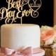 Wedding Cake Topper - Gold Cake Topper - Best Day Ever Wedding Cake Topper