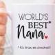 birthday gift for nana "World's best Nana" mother's day gifts for nana mug, grandma gift, new nana, gift for grandma, pregnancy reveal MU590