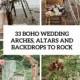 33 Boho Wedding Arches, Altars And Backdrops To Rock - Weddingomania