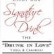 Signature Drink Sign Wedding Printable 