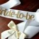 Bride to Be Sash.  Handcrafted in 2-5 Business Days.  Bachelorette Party Sash.