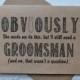 OBVIOUSLY this was her idea but I still need a GROOMSMAN card funny groomsmen cards kraft bridal party card groomsman proposal funny wedding