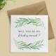 Bridesmaid Proposal Card, Will You Be My Bridesmaid Card, Bridesmaid Card, Bridal Party Cards, SKU: WYB002