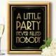 A little party never killed nobody, great gatsby, art deco, great gatsby decorations, roaring 20s party decorations, birthday party sign bar
