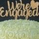 We're Engaged Topper for Engagement Shower, Bridal party, Bachelorette Party, Wedding - Gold Glitter Cupcake and Cake Topper