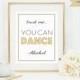 Trust me you can dance sign (PRINTABLE FILE)  - Printable wedding signs - Alcohol wedding sign - Black and gold wedding