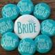 Bride Squad, Turquoise Wedding, Bachelorette Pins, Hen Night Badges, Bride Button, Last Fling Party, Bright White, Classy Bridal Shower