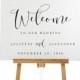 Instant Download Printable Welcome Signage-4 sizes-Editable PDF-DIY Template-Digital Calligraphy Template-Editable wedding Welcome-#SN015_W