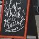 Eat, Drink and be Married Wedding Sign Decal - Wall Decal Custom Vinyl Art Stickers for Wedding Celebrations