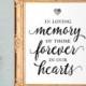 Wedding memorial sign - in loving memory of those forever in our hearts - PRINTABLE 8x10 - 5x7