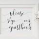 Please Sign Our Guestbook Sign Printed Wedding Sign 5x7 or 8x10 Wedding Guest Book Sign Printed Wedding Sign (without frame)