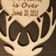 The Hunt Is Over Wedding Cake Topper with wedding date Deer Cake Topper Wooden Topper Wooden Cake Topper Antler rustic wedding country cake