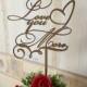 Rustic wedding cake topper, Love you more cake topper, Wood cake topper, Valentine's day topper Gold cake topper on stick Script cake topper