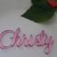 Laser Cut names in Mirror Pink, Wedding Place Card, Baby Girls, Wedding Table Place, Guest Names, Pink Wedding decor Baby shower party decor