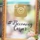 Custom Instagram Wedding Sign Decal #Becoming + Your Name Wedding Picture Frame Decal Wedding Decoration Wedding Gift Wedding Decal