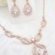 Rose Gold Necklace set, Rose Gold Bridal necklace, Wedding jewelry set, Rose Gold earrings, Crystal earrings, Vintage style necklace