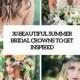 30 Beautiful Summer Bridal Crowns To Get Inspired - Weddingomania