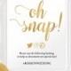 Oh Snap Wedding Sign - Sign Gold Foil Wedding - Instagram Hashtag Printable - Wedding Hashtag Sign - Downloadable wedding #WDH0231