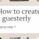 How To Use Guesterly: Step-by-step