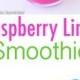Raspberry Lime Smoothie