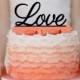 Love Wedding Cake topper Monogram cake topper Personalized Cake topper Acrylic Cake Topper