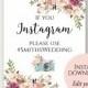 Instagram Wedding Sign, If You Instagram Sign, Instagram Sign Template, Editable Signs, Wedding Hashtag Sign, Instagram Sign, Wedding Props