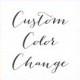 Custom Color Change - Color Chart - Customize Any DIY Template!