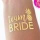 Gold Bachelorette Tattoo, Team Bride, PINEAPPLE, Gold Tattoo, Bachelorette Party Tattoo