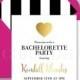 Black & White Bachelorette Party Invitation Gold Heart Mod Stripe Faux Foil Wedding Invite FREE PRIORITY SHIPPING Or DiY Printable- Kendall