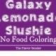 Color Changing Lemonade Slushie (Galaxy Lemonade Slushie)