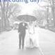 What If It Rains On Your Wedding Day?